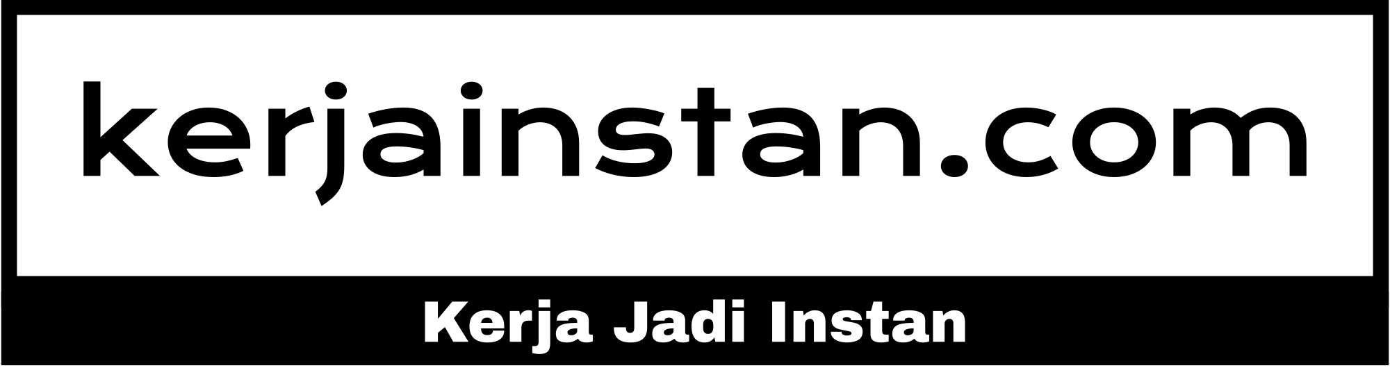 KerjaInstan - Kerja jadi Instan